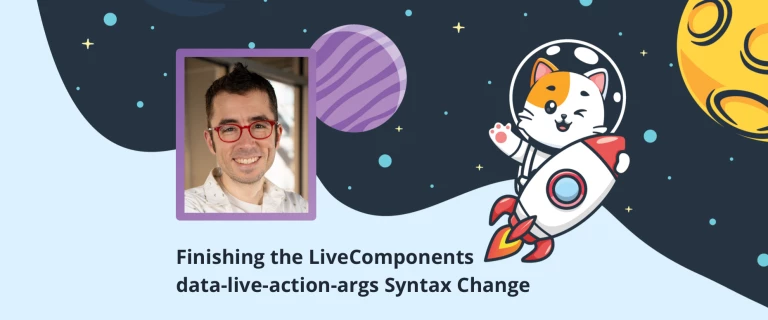 Live Stream #10: Finishing the LiveComponents data-live-action-args Syntax Change image